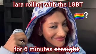 lara raj rolling with the lgbt for 6 minutes [upl. by Ahseikal]