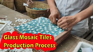 Glass Mosaic Tiles Procution Process production mosaictile factory glassmosaictiles [upl. by Ninnette]