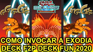 Duel Links Como Invocar a Exodia 2020 Deck Exodia Fun F2P Duel Links Exodia Manifiesta te [upl. by Hynes]