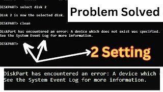 SOLVED  How To Fix DiskPart Has Encountered An Error  DiskPart has encountered an error [upl. by Blackmun]