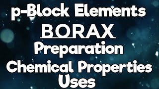 pBE8BoraxPreparationPropertiesUsesExplanation in Tamilsdchemistry [upl. by Evoy967]