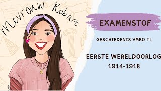 Examen  MAVO 4  Geschiedenis  Eerste Wereldoorlog 19141918 [upl. by Ettelra]