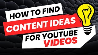 How to find youtube content ideas  Video ideas for YouTube [upl. by Tucker]