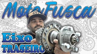 MotoFusca Ep28  Iniciando o Eixo Traseiro da Motofusca [upl. by Kilar406]