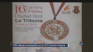 1265 atletas participarán este domingo en la XVI Carrera Urbana de Ciudad Real [upl. by Aivyls]