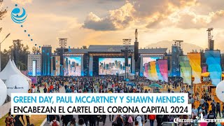 Green Day Paul McCartney y Shawn Mendes encabezan el cartel del Corona Capital 2024 [upl. by Meeki]