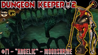 Dungeon Keeper 2 Level 17  Angelic  Moonshrine [upl. by Jethro661]