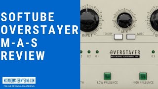 Softube Overstayer MAS Review [upl. by Lucey]