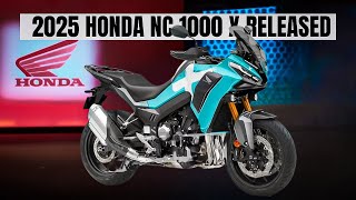 REVEALED 2025 ALL NEW HONDA NC 1000 X INTRODUCED  NEW CROSSOVER [upl. by Enimrac36]