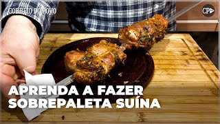 Aprenda a fazer sobrepaleta suína para o churrasco [upl. by Nwahsed]