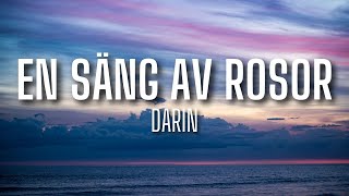 Darin  En säng av rosor lyrics [upl. by Aek125]