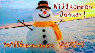 Willkommen Januar🤗 Wünsche Dir einen Schönen Tag und einen wundervollen Januar☃️❄️ Ganz Liebe Grüße💖 [upl. by Talia524]