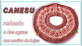 Como tejer canesú redondo de hojas a dos agujas canesú circular tutorial paso a paso  IdeasbyLita [upl. by Lissy]