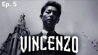 Vincenzo  Episode 5 Song joongki amp Jeon yeobeen  Hindi Dubbed [upl. by Lola]