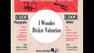 Dickie Valentine  I Wonder  1955 [upl. by Zurciram]