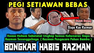 PEGI SETIAWAN BEBAS  KUASA HUKUM BONGKAR SIAPA RAZMAN SEBENARNYA  PENGACARA POHON BAMBU [upl. by Briggs]