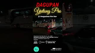 Bus Spotting sa Lungsod Quezon 17032024 Dagupan Yutong Pro ft Pangasinan Five Star [upl. by Lubbock]