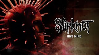 Slipknot  Hive Mind Official Audio [upl. by Arvin]