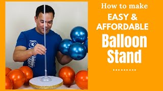 DIY Easy and Affordable Balloon StandDollar Tree Balloon StandHow to make Cheap Balloon Stand [upl. by Elleinnad]