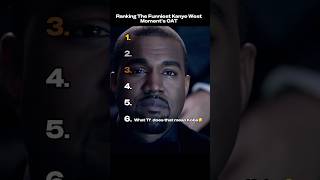 Ranking The Funniest Kanye Moments [upl. by Acceber]