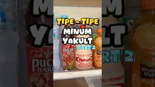 Tipe Tipe Minum Yakult part 2 tipetipe mememacak labubu yakult goduplotv [upl. by Rew]