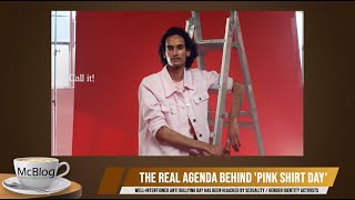 McBLOG The inconvenient truth about Pink Shirt Day [upl. by Gunas]