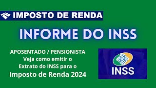 Como emitir o Extrato do INSS  Informe de Rendimentos do INSS  para todos os beneficiários [upl. by Rab]