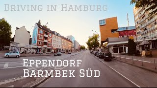 Driving in Hamburg Eppendorf ➡️ Barmbek Süd4K [upl. by Naenaj526]