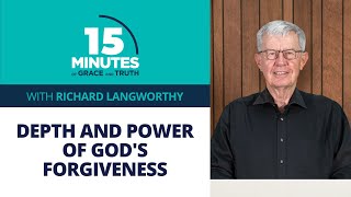 Depth and Power Of Gods Forgiveness 9  Richard Langworthy [upl. by Naujit]