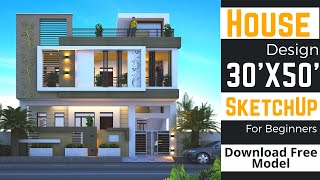 30x50 House Design in Sketchup  House Design Tutorial  Complete House Design in Hindi [upl. by Lanahtan]