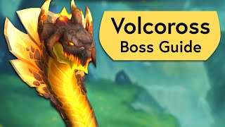 Volcoross Raid Guide  Normal and Heroic Volcoross Amirdrassil Boss Guide [upl. by Infeld499]