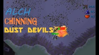 OSRS Alch Chinning Dust Devils 300K Range And 60K Magic XP Per Hour [upl. by Tine237]