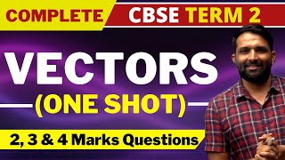 Vectors  ONE SHOT  CBSE TERM 2  Lega Sir Maths  Bhannat Maths [upl. by Foss622]