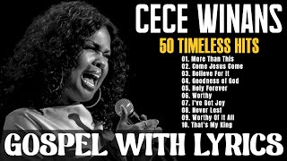 The Cece Winans Greatest Hits Full Album  The Best Songs Of Cece Winans 2024 🙏 [upl. by Yllen]