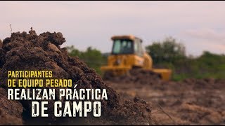 Participantes del Curso de Equipo Pesado realizan prácticas de campo [upl. by Ramirol]