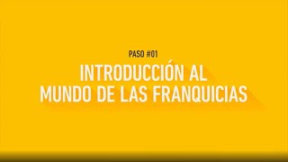 ✅ Paso 1  Introducción al mundo de las franquicias [upl. by Nyvek]