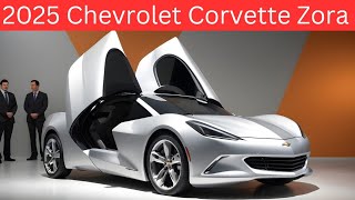 The Future of Corvette A First Look at the 2025 Chevrolet Zora [upl. by Ydnim]