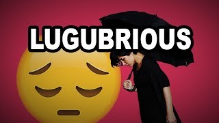 Learn English Words LUGUBRIOUS  Meaning Difficult Vocabulary with Pictures and Examples [upl. by Armstrong454]