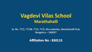 Vagdevi Vilas School  Marathahalli [upl. by Daberath]