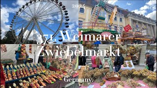 371 Weimarer Zwiebelmarkt Deutschland 🇩🇪 [upl. by Hirz]