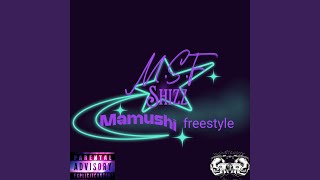 Mamushi freestyle [upl. by Suilienroc]