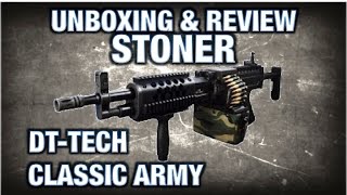 STONER Classic Army  DTTECH Review y Unboxing [upl. by Anemolif270]