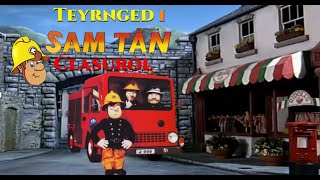 Teyrnged i Sam Tân Clasurol A Tribute to Classic Welsh Fireman Sam [upl. by Ahsiat]