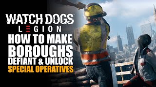 Watch Dogs Legion  How to Make a Borough Defiant [upl. by Assirhc244]