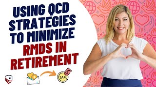 QCD Strategies to Minimize RMDs and Eliminate Your RMD Tax Liability [upl. by Dnomhcir]