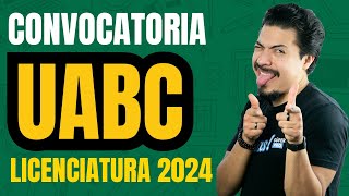 Convocatoria UABC 2024 Te explico las nuevas carreras ofertadas fechas de trámites guía y examen [upl. by Anihsat]