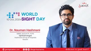 Dr Nauman Hashmani  World Sight Day 2024 [upl. by Pollack]