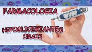 Farmacologia Hipoglicemiantes [upl. by Zetrom]