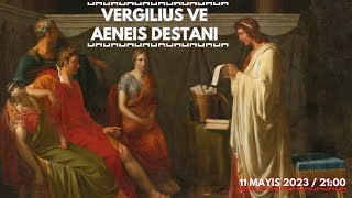 Vergilius ve Aeneis Destanı [upl. by Llewsor]