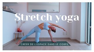 Yoga stretching  Créer de lespace dans le corps • FLO • [upl. by Paulina431]